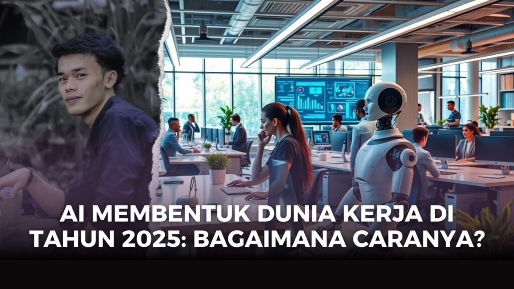 AI Membentuk Dunia Kerja